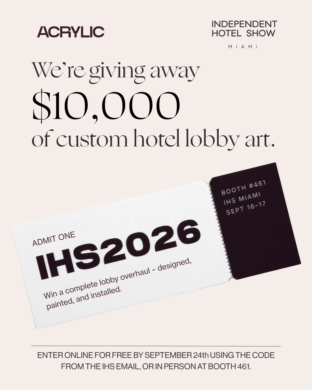 An IHS 2026 admission ticket: win a complete lobby overhaul, designed, painted, and installed